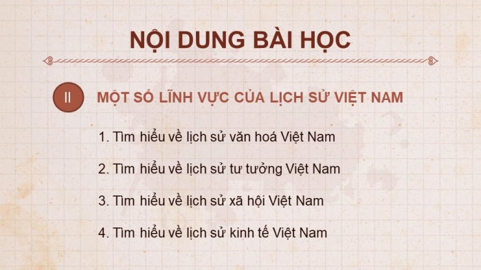 Giáo án điện tử chuyên đề Lịch sử 10 cánh diều CĐ 1: Các lĩnh vực của sử học