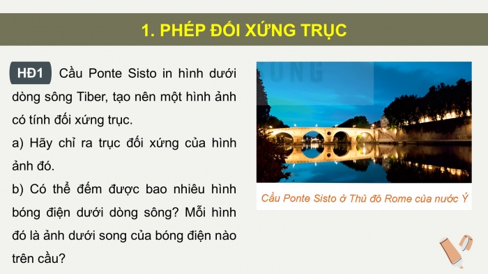 Giáo án điện tử chuyên đề Toán 11 kết nối Bài 3: Phép đối xứng trục