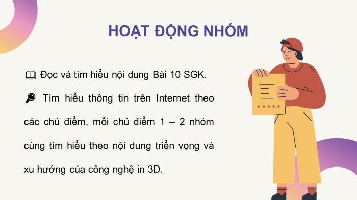 Giáo án điện tử chuyên đề Công nghệ cơ khí 11 kết nối Bài 10: Triển vọng và xu hướng phát triển công nghệ in 3D