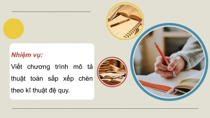 Giáo án điện tử chuyên đề Khoa học máy tính 11 kết nối Bài 5: Thực hành thiết kế thuật toán theo kĩ thuật đệ quy