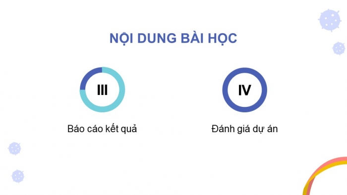 Giáo án điện tử chuyên đề Sinh học 11 chân trời Bài 9: Dự án Điều tra một số bệnh dịch phổ biến ở người và tuyên truyền phòng chống