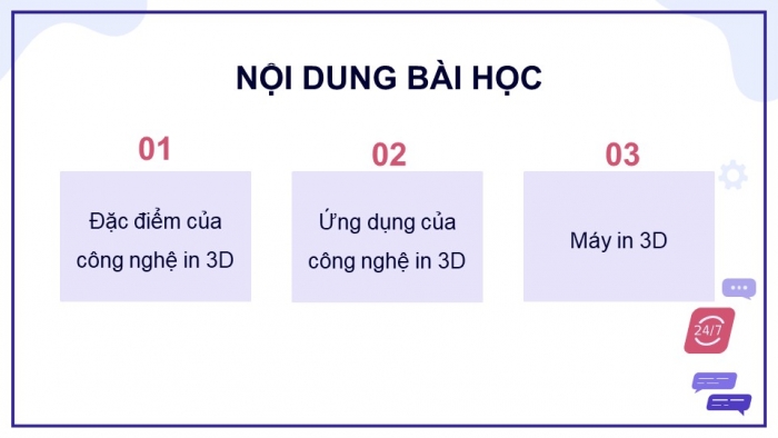 Giáo án điện tử chuyên đề Công nghệ cơ khí 11 cánh diều Bài 9: Khái quát chung về công nghệ in 3D