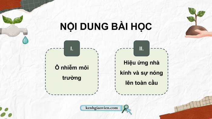 Giáo án điện tử chuyên đề Vật lí 10 cánh diều Bài 1: Sự cần thiết phải bảo vệ môi trường