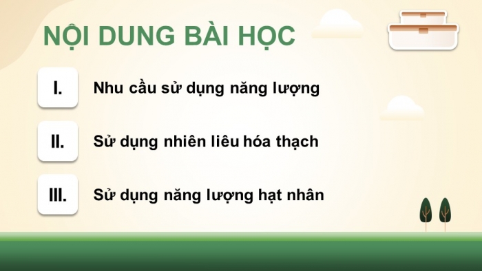 Giáo án điện tử chuyên đề Vật lí 10 cánh diều Bài 2: Sử dụng năng lượng tiết kiệm và hiệu quả