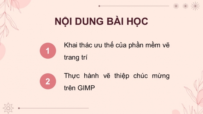 Giáo án điện tử chuyên đề Tin học ứng dụng 11 cánh diều Bài 3: Tạo sản phẩm vẽ trang trí trong thực tiễn