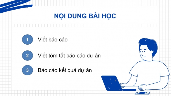 Giáo án điện tử chuyên đề Công nghệ cơ khí 11 kết nối Bài 3: Báo cáo kết quả triển khai dự án