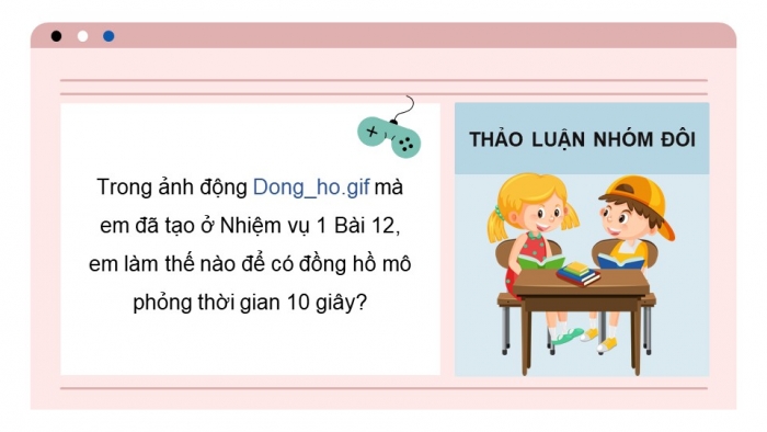 Giáo án điện tử chuyên đề Tin học ứng dụng 11 kết nối Bài 13: Điều chỉnh thời gian trễ và tạo chữ động