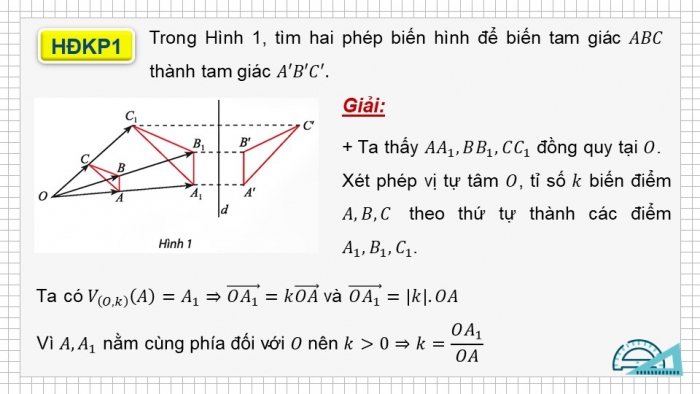 Giáo án điện tử chuyên đề Toán 11 chân trời Bài 7: Phép đồng dạng