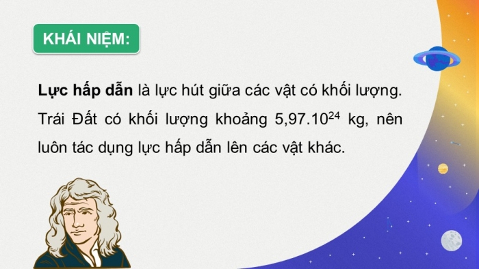 Giáo án điện tử chuyên đề Vật lí 11 chân trời Bài 2: Trường hấp dẫn