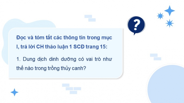 Giáo án điện tử chuyên đề Sinh học 11 chân trời Bài 3: Thuỷ canh theo hướng phát triển nông nghiệp sạch