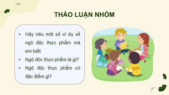 Giáo án điện tử chuyên đề Sinh học 11 chân trời Bài 11: Ngộ độc thực phẩm