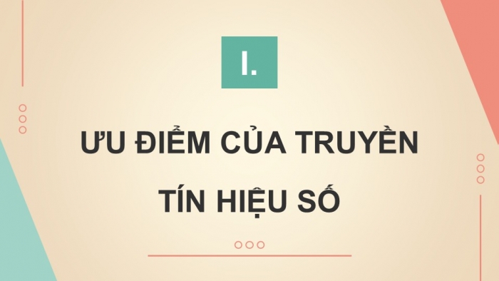 Giáo án điện tử chuyên đề Vật lí 11 cánh diều Bài 2: Truyền tín hiệu