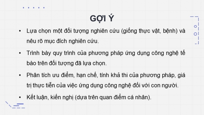 Giáo án điện tử chuyên đề Sinh học 10 chân trời Bài 5: Dự án Tìm hiểu về một số thành tựu của công nghệ tế bào