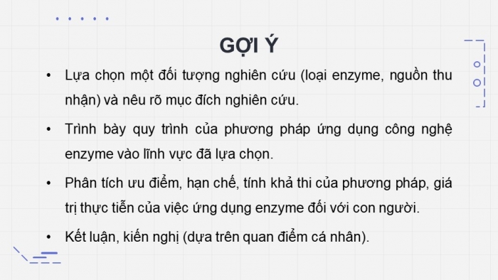 Giáo án điện tử chuyên đề Sinh học 10 chân trời Bài 9: Dự án Tìm hiểu về một số thành tựu ứng dụng enzyme