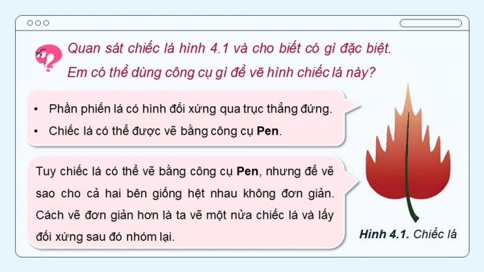 Giáo án điện tử chuyên đề Tin học ứng dụng 11 kết nối Bài 4: Chỉnh sửa, ghép nối, kết nối các đối tượng đồ hoạ