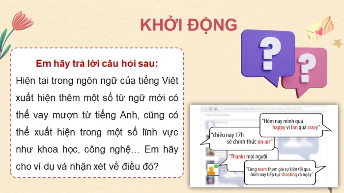 Giáo án điện tử chuyên đề Ngữ văn 11 chân trời CĐ 2 Phần 2: Các yếu tố mới của ngôn ngữ – những điểm tích cực và hạn chế