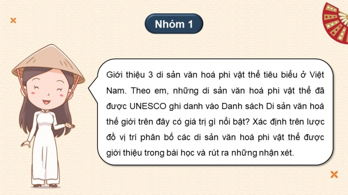 Giáo án điện tử chuyên đề Lịch sử 10 chân trời CĐ 2 P3: Di sản văn hoá và di sản thiên nhiên tiêu biểu của Việt Nam