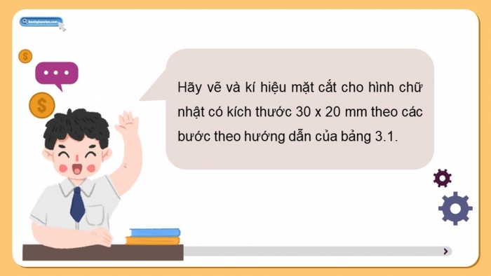 Giáo án điện tử chuyên đề Thiết kế và Công nghệ 10 cánh diều Bài 3: Gạch mặt cắt, ghi kích thước và viết chữ cho bản vẽ