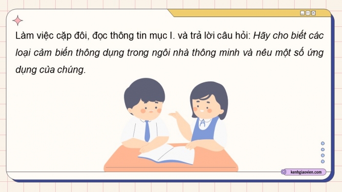 Giáo án điện tử chuyên đề Thiết kế và Công nghệ 10 cánh diều Bài 7: Cảm biến trong ngôi nhà thông minh