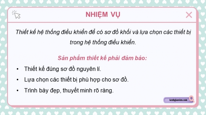 Giáo án điện tử chuyên đề Thiết kế và Công nghệ 10 cánh diều Bài 9: Dự án Thiết kế hệ thống điều khiển chống trộm cho ngôi nhà thông minh