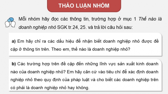 Giáo án điện tử chuyên đề Kinh tế pháp luật 10 cánh diều Bài 4: Doanh nghiệp nhỏ và lĩnh vực sản xuất kinh doanh của doanh nghiệp nhỏ