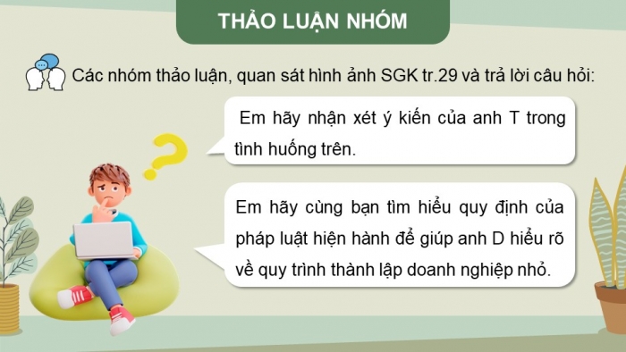 Giáo án điện tử chuyên đề Kinh tế pháp luật 10 cánh diều Bài 7: Quy trình tổ chức, hoạt động của doanh nghiệp nhỏ