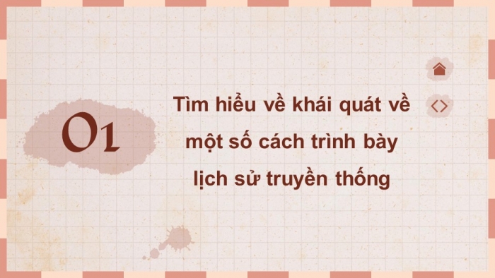 Giáo án điện tử chuyên đề Lịch sử 10 cánh diều CĐ 1: Các lĩnh vực của sử học