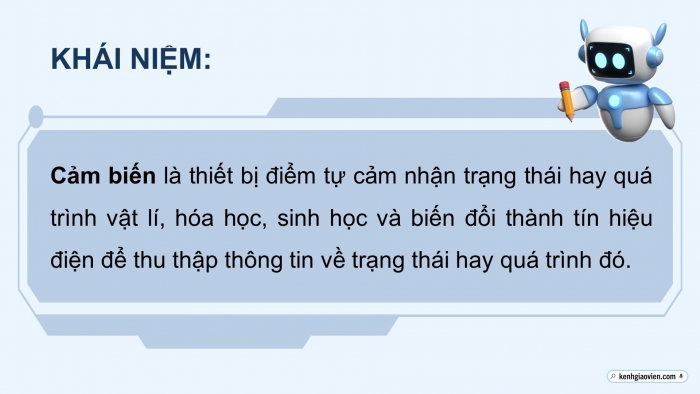 Giáo án điện tử chuyên đề Vật lí 11 kết nối Bài 7: Cảm biến