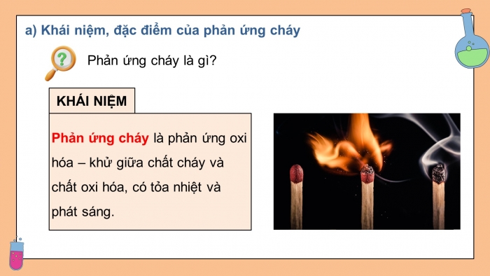 Giáo án điện tử chuyên đề Hoá học 10 chân trời Bài 5: Sơ lược về phản ứng cháy và nổ