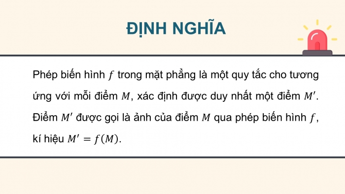 Giáo án điện tử chuyên đề Toán 11 chân trời Bài 1: Phép biến hình và phép dời hình