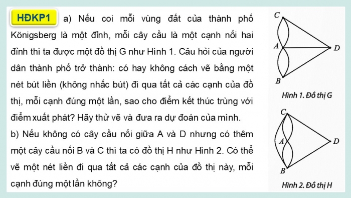 Giáo án điện tử chuyên đề Toán 11 chân trời Bài 2: Đường đi Euler và đường đi Hamilton