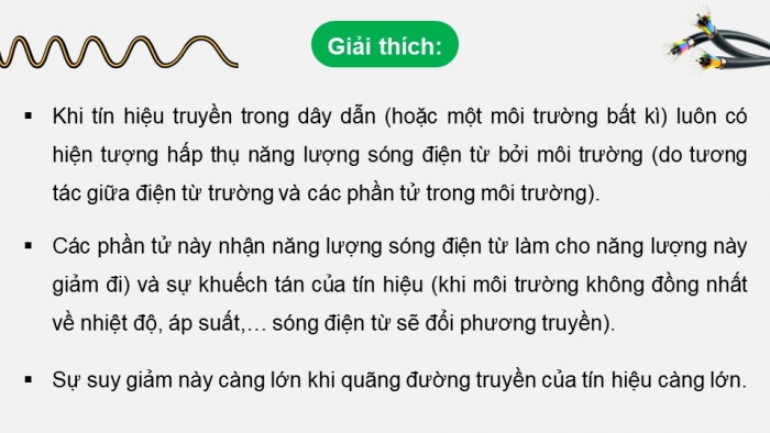 Giáo án điện tử chuyên đề Vật lí 11 chân trời Bài 7: Suy giảm tín hiệu