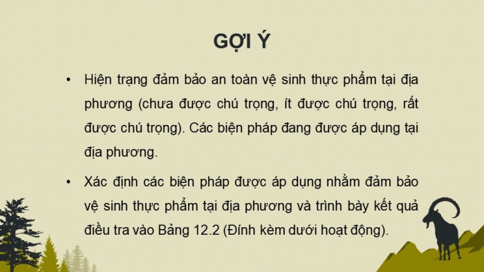 Giáo án điện tử chuyên đề Sinh học 11 chân trời Bài 12: Dự án Điều tra về hiện trạng mất vệ sinh an toàn thực phẩm tại địa phương