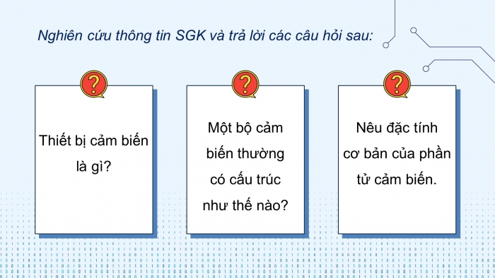 Giáo án điện tử chuyên đề Vật lí 11 cánh diều Bài 1: Thiết bị cảm biến và khuếch đại thuật toán