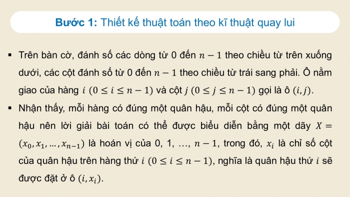 Giáo án điện tử chuyên đề Khoa học máy tính 11 cánh diều Bài 5: Thực hành kĩ thuật quay lui giải bài toán xếp hậu