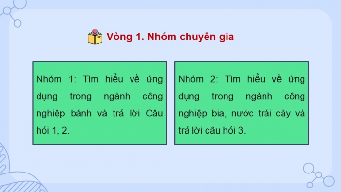 Giáo án điện tử chuyên đề Sinh học 10 chân trời Bài 8: Ứng dụng của enzyme