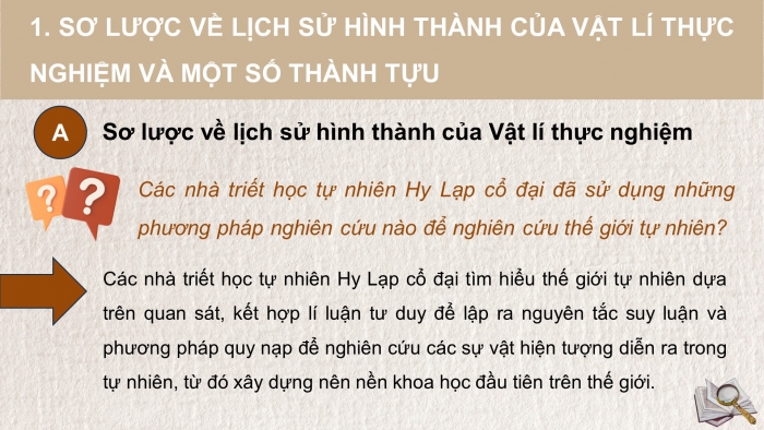 Giáo án điện tử chuyên đề Vật lí 10 cánh diều Bài 1: Sự hình thành và phát triển của vật lí học