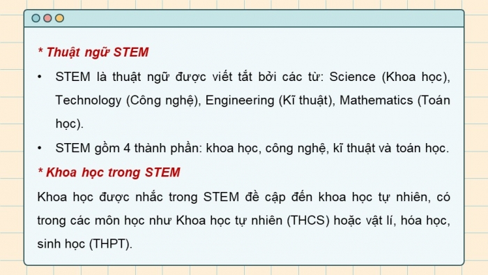 Giáo án điện tử chuyên đề Thiết kế và Công nghệ 10 cánh diều Bài 10: Giới thiệu chung về STEM, nghề nghiệp STEM