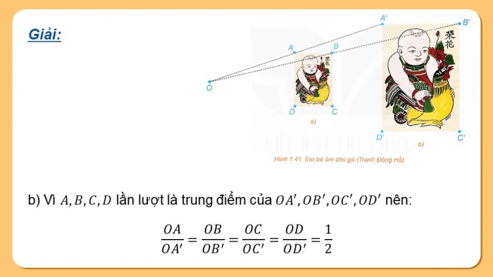 Giáo án điện tử chuyên đề Toán 11 kết nối Bài 6: Phép vị tự