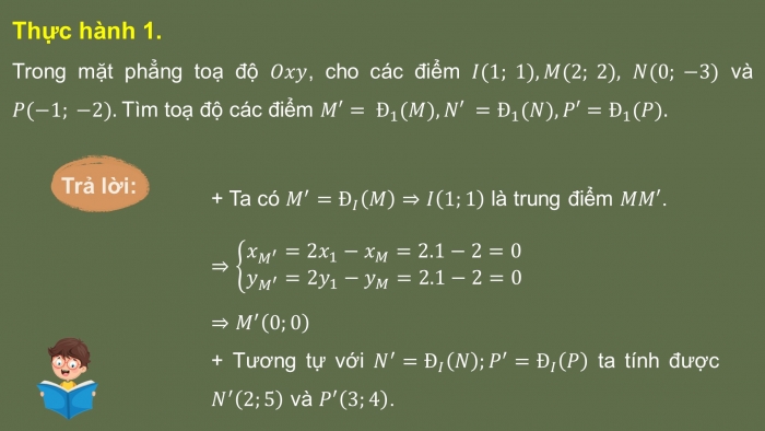 Giáo án điện tử chuyên đề Toán 11 chân trời Bài 4: Phép đối xứng tâm