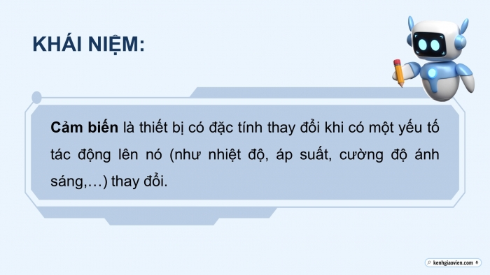 Giáo án điện tử chuyên đề Vật lí 11 cánh diều Bài 1: Thiết bị cảm biến và khuếch đại thuật toán