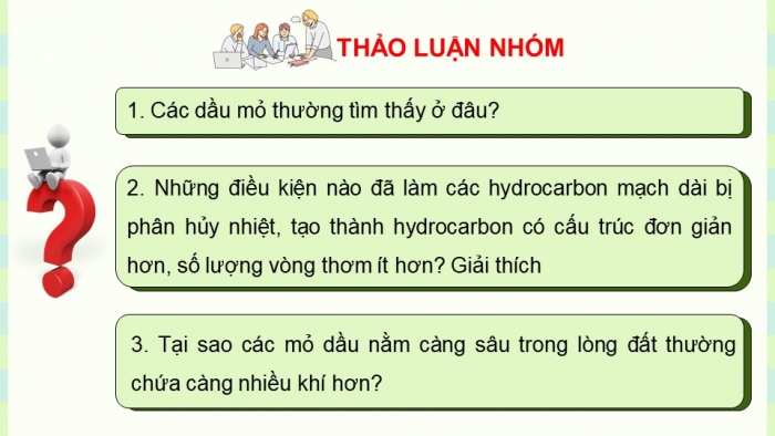 Giáo án điện tử chuyên đề Hoá học 11 cánh diều Bài 7: Nguồn gốc và phân loại dầu mỏ