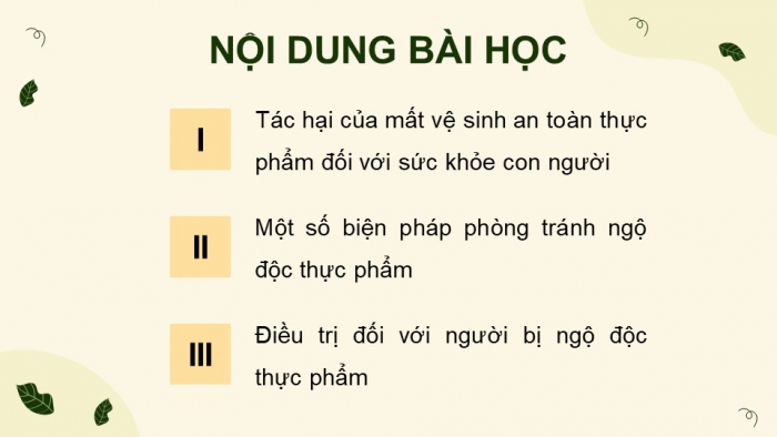 Giáo án điện tử chuyên đề Sinh học 11 cánh diều Bài 9: Tác hại của mất vệ sinh an toàn thực phẩm. Cách phòng và điều trị ngộ độc thực phẩm