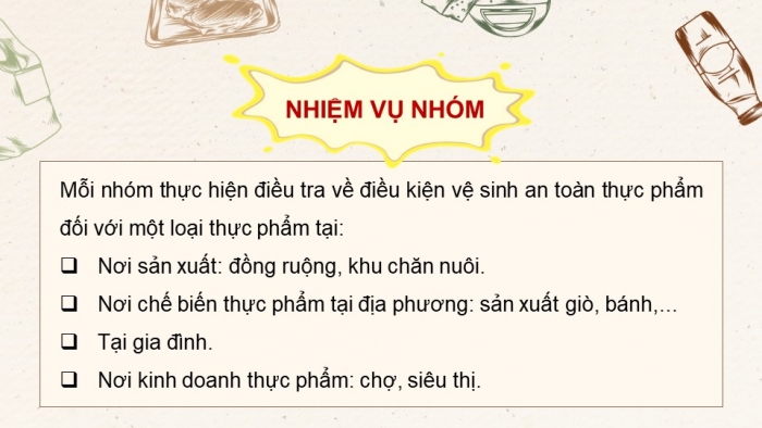 Giáo án điện tử chuyên đề Sinh học 11 cánh diều Bài 10: Dự án điều tra về hiện trạng an toàn vệ sinh thực phẩm tại địa phương