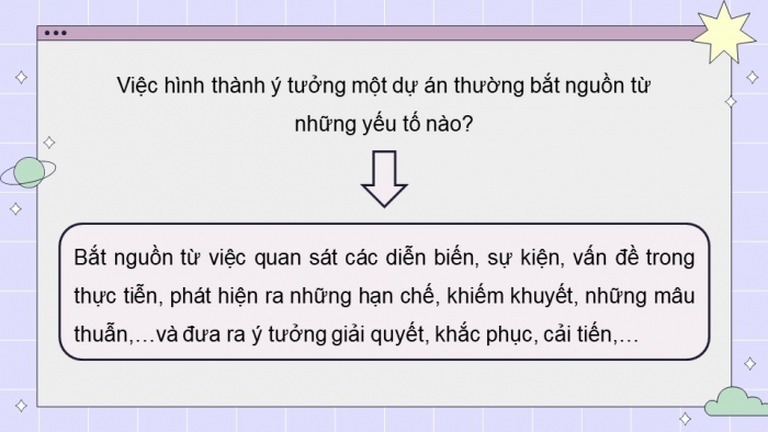 Giáo án điện tử chuyên đề Công nghệ cơ khí 11 cánh diều Bài 2: Hình thành ý tưởng và lập kế hoạch nghiên cứu dự án thuộc lĩnh vực kĩ thuật cơ khí