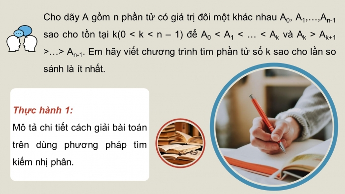 Giáo án điện tử chuyên đề Khoa học máy tính 11 cánh diều Bài 3: Thực hành ứng dụng thuật toán tìm kiếm nhị phân bằng đệ quy