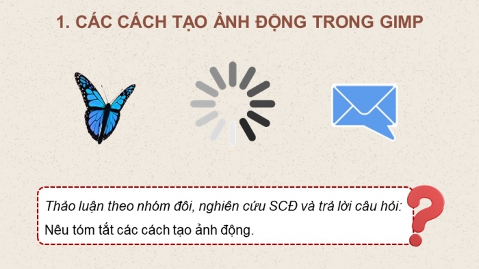 Giáo án điện tử chuyên đề Tin học ứng dụng 11 cánh diều Bài 6: Tạo ảnh động với hiệu ứng tự thiết kế