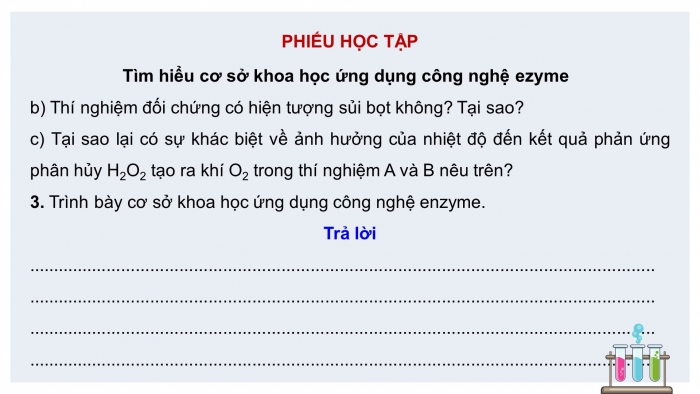 Giáo án điện tử chuyên đề Sinh học 10 cánh diều Bài 7: Cơ sở khoa học và một số thành tựu của công nghệ enzyme