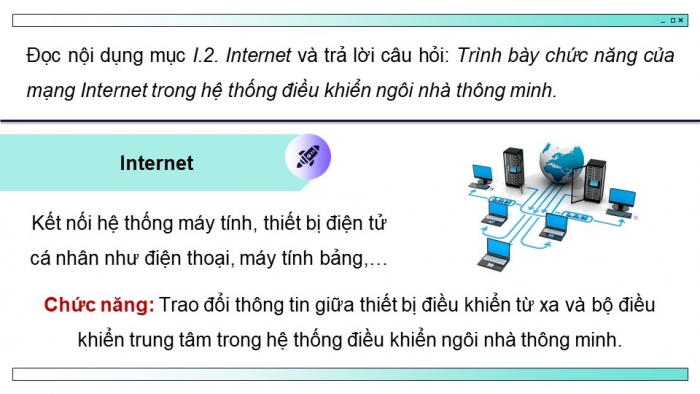 Giáo án điện tử chuyên đề Thiết kế và Công nghệ 10 cánh diều Bài 6: Hệ thống điều khiển cho ngôi nhà thông minh