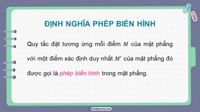 Giáo án điện tử chuyên đề Toán 11 cánh diều Bài 1: Phép dời hình